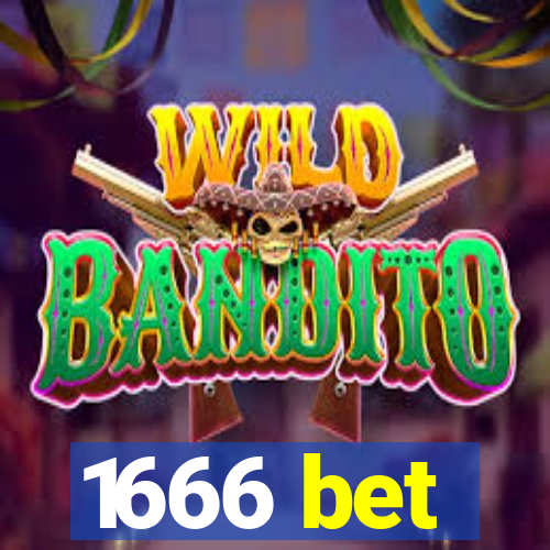 1666 bet